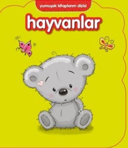 Yumuşak Kitaplarım Serisi - Hayvanlar