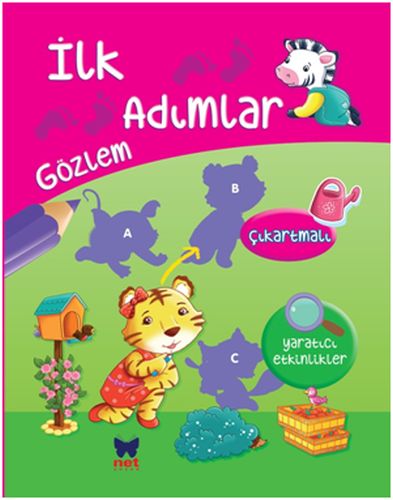 İlk Adımlar Gözlem