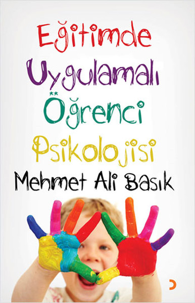 Eğitimde Uygulamalı Öğrenci Psikolojisi