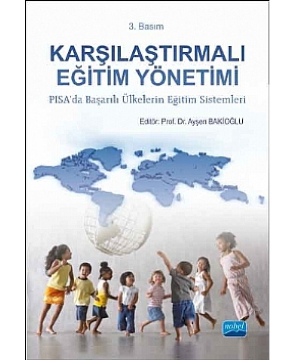 Karşılaştırmalı Eğitim Yönetimi; Pisada Başarılı Ülkelerin Eğtim Sistemleri