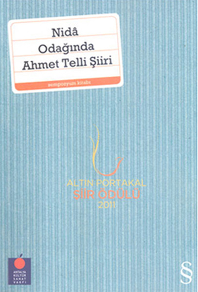Nidâ Odağında Ahmet Telli Şiiri