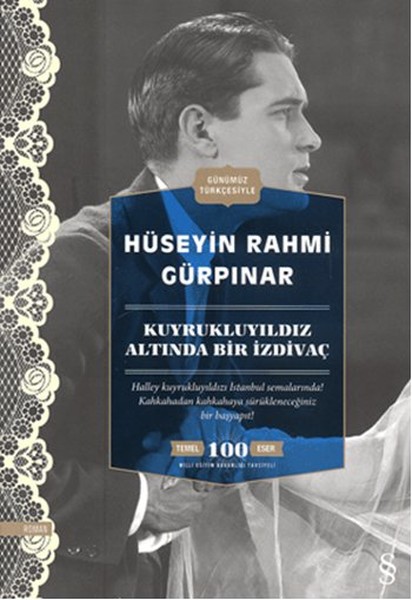 Kuyrukluyıldız Altında Bir İzdivaç : Günümüz Türkçesiyle