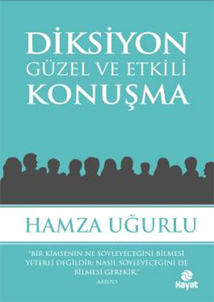 Diksiyon  Güzel ve Etkili Konuşma