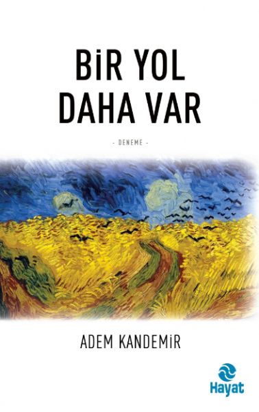 Bir Yol Daha Var