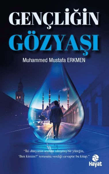 Gençliğin Gözyaşı