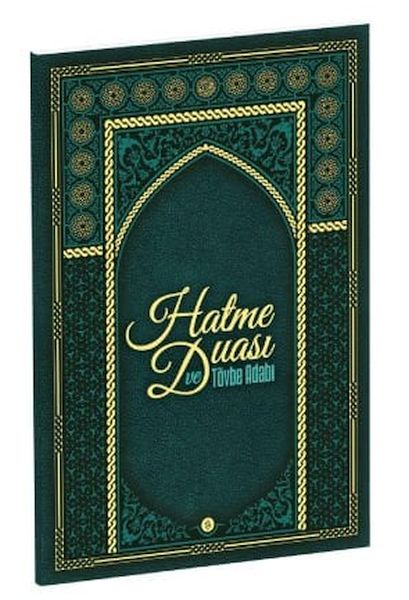 Şeyh Seyyid Muhammed Mübarek Elhüseyni Hatme Duası ve Tövbe Adabı