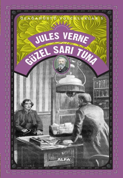 Güzel Sarı Tuna; Olağanüstü Yolculuklar 5