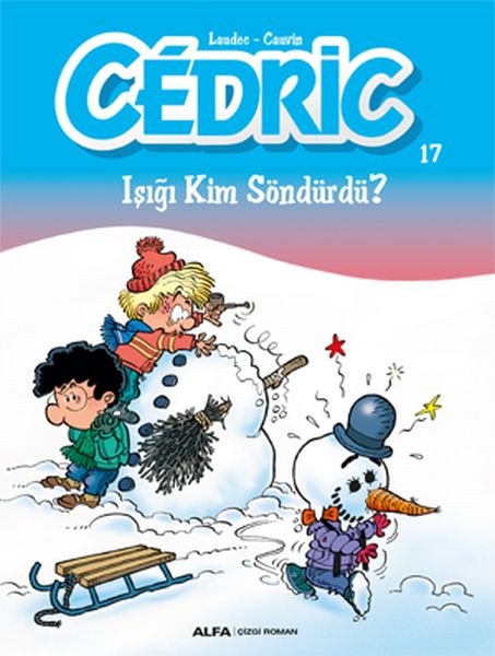 Cedric 17; Işığı Kim Söndürdü?