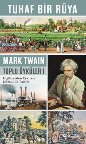 Tuhaf Bir Rüya; Toplu Öyküler I