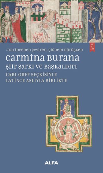 Carmina Burana Şiir ve Başkaldırı