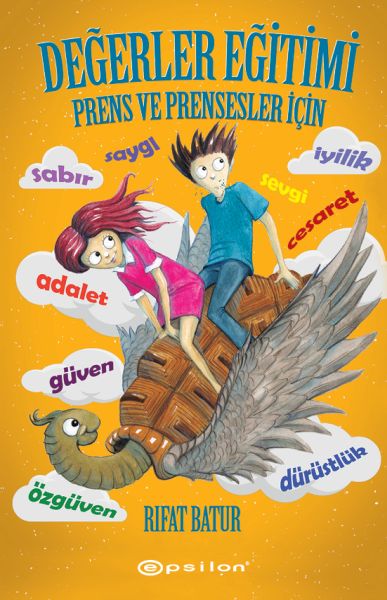 Değerler Eğitimi - Prens ve Prensesler İçin