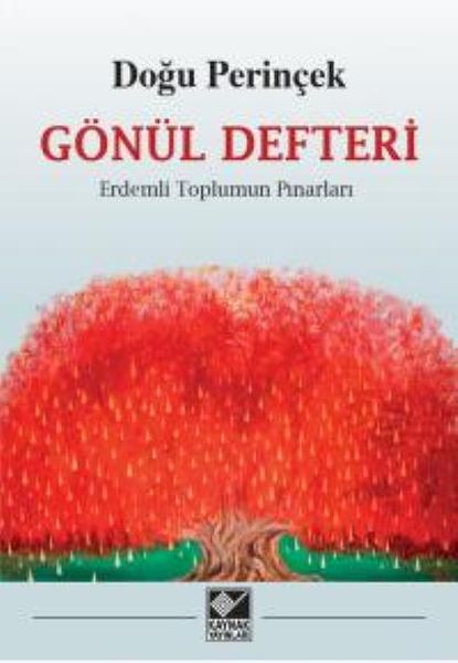 Gönül Defteri Erdemli Toplumun Pınarları