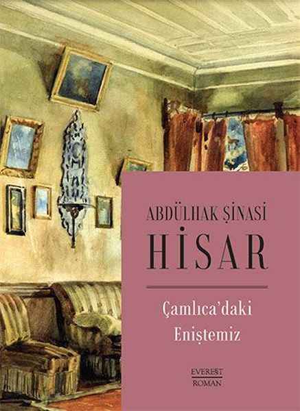 Çamlıca’daki Eniştemiz