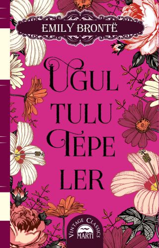 Uğultulu Tepeler (Ciltli)
