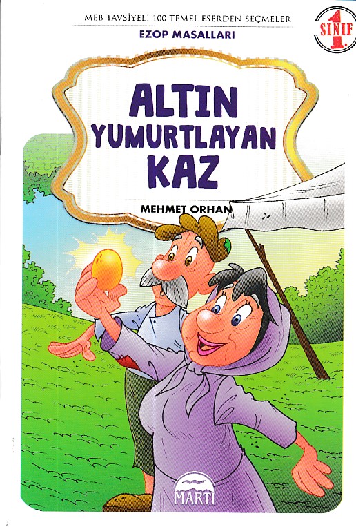 Altın Yumurtlayan Kaz 1. Sınıf Ezop Masalları