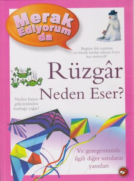 Merak Ediyorum da Rüzgar Neden Eser?