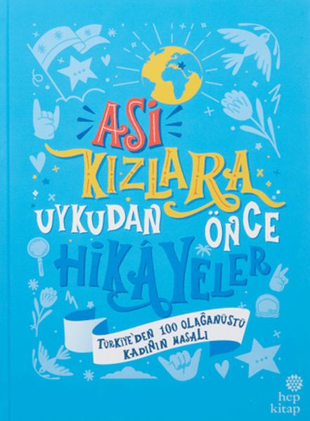 Asi Kızlara Uykudan Önce Hikayeler (Türkiye'den) - (Ciltli)