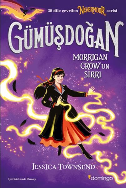 Nevermoor - Gümüşdoğan: Morrigan Crow'un Sırrı