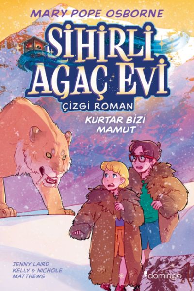 Sihirli Ağaç Evi -Çizgi Roman- 7: Kurtar Bizi Mamut