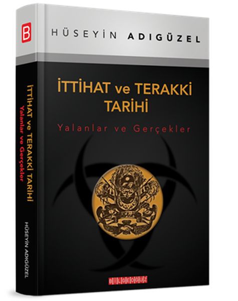 İttihat ve Terakki Tarihi (Yalanlar ve Gerçekler)