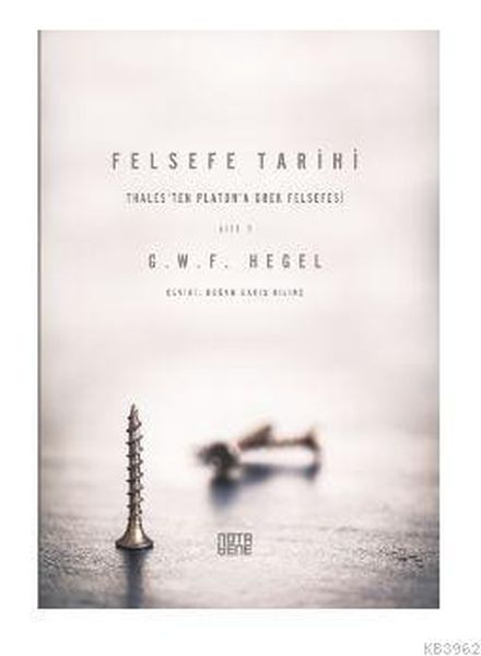 Felsefe Tarihi - 1. Cilt