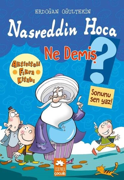 Nasreddin Hoca Ne Demiş?; Aktiviteli Fıkra Kitabı