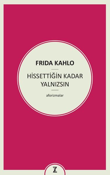 Hissettiğin Kadar Yalnızsın