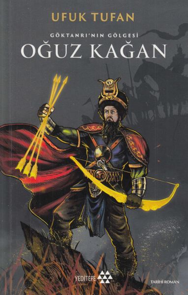 Oğuz Kağan - Göktanrı'nın Gölgesi
