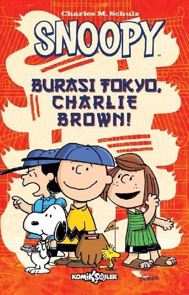 Snoopy - Burası Tokyo Charlie Brown!