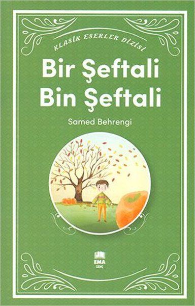 Klasik Eserler Dizisi - Bir Şeftali Bin Şeftali