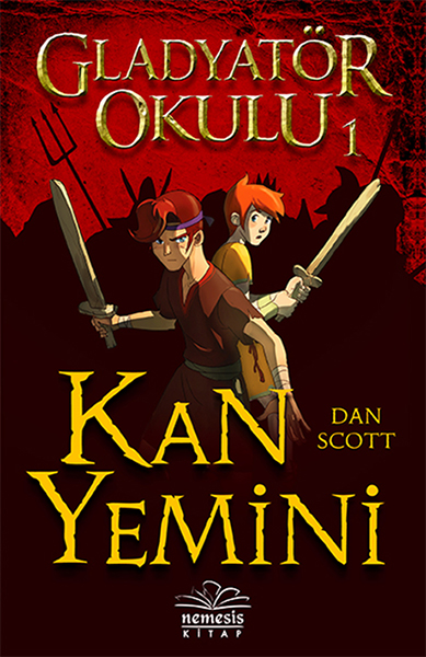 Gladyatör Okulu 1 - Kan Yemini