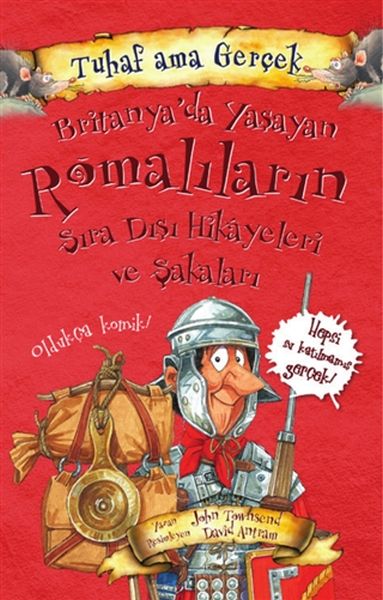 Britanya’da Yaşayan Romalıların Sıra Dışı Hikayeleri ve Şakaları - Tuhaf Ama Gerçek