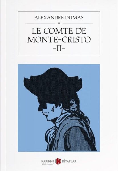 Le Comte de Monte-Cristo II