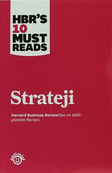 Strateji Harvard Business Review'den En Etkili Yönetim Fikirleri