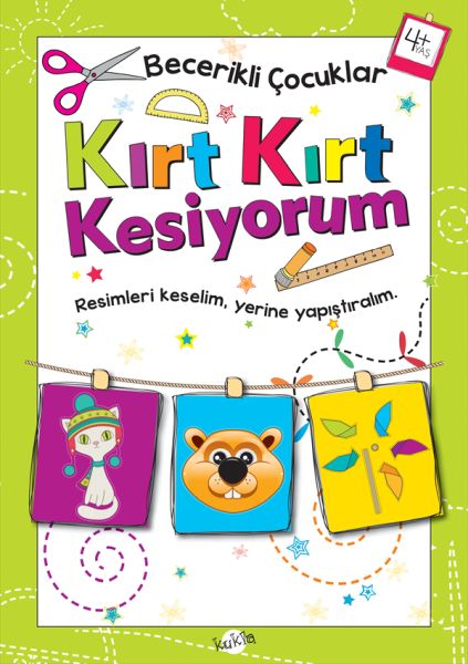 Kırt Kırt Kesiyorum 4 Yaş