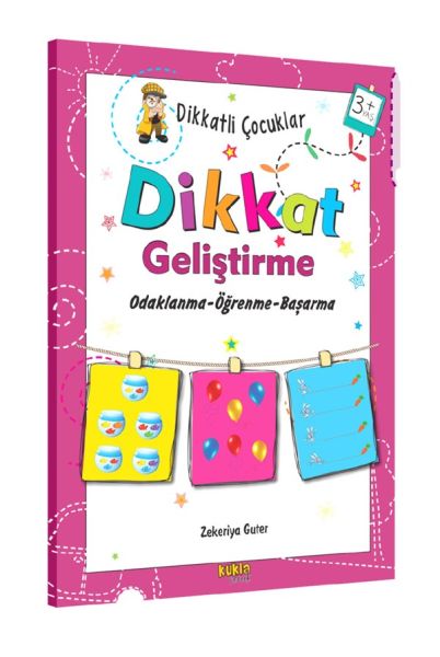 Dikkatli Çocuklar - Dikkat Geliştirme 3+Yaş