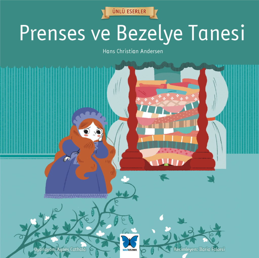 Prenses ve Bezelye Tanesi; Ünlü Eserler Serisi