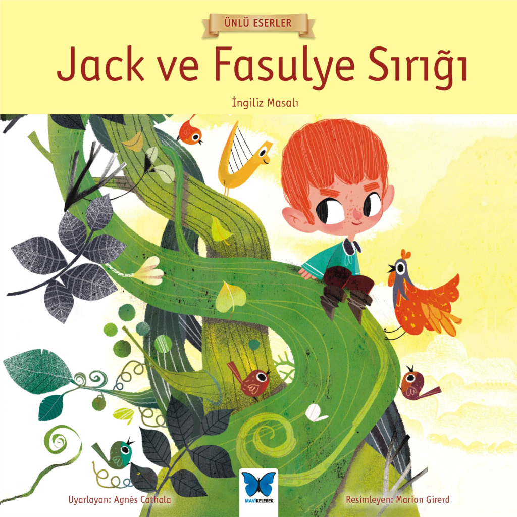 Jack ve Fasulye Sırığı; Ünlü Eserler Serisi