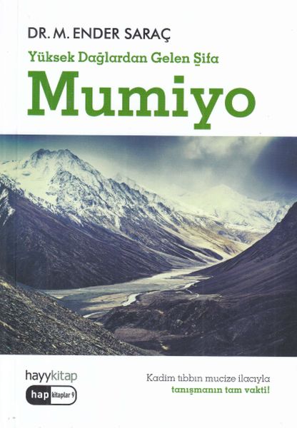 Yüksek Dağlardan Gelen Şifa-Mumiyo