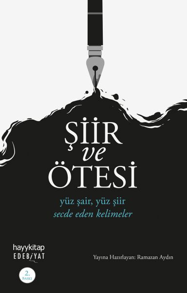 Şiir ve Ötesi; Yüz Şair, Yüz Şiir Secde Eden Kelimeler