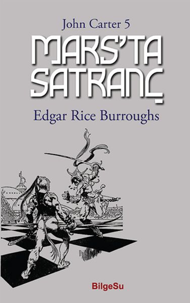 Mars'ta Satranç - John Carter 5