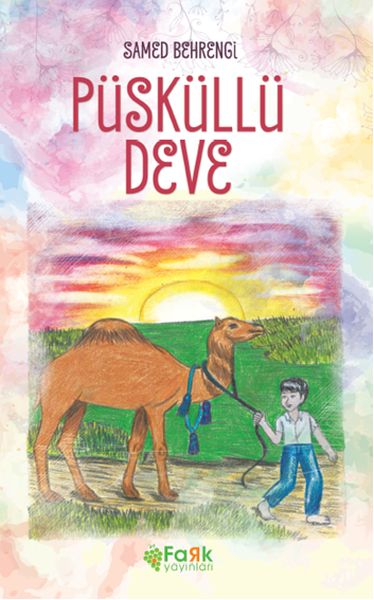 Püsküllü Deve Samed Behrengi Püsküllü Deve Samed Behrengi