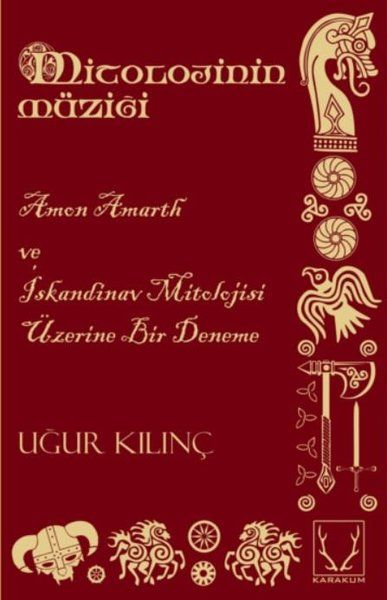 Mitolojinin Müziği - Amon Amarth ve İskandinav Mitolojisi Üzerine Bir Deneme