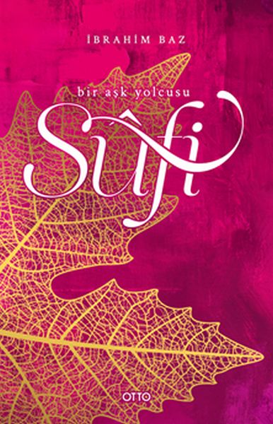 Sufi - Bir Aşk Hikayesi