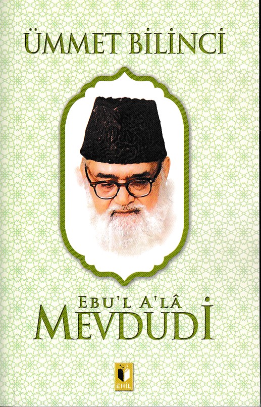 Ümmet Bilinci - Mevdudi