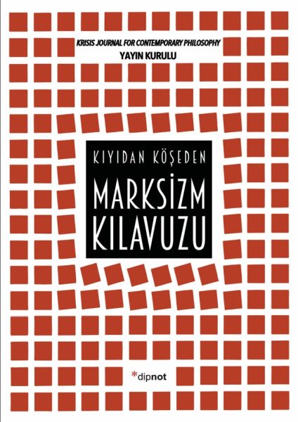 Marksizm Kılavuzu; Kıyıdan Köşeden
