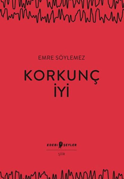 Korkunç İyi