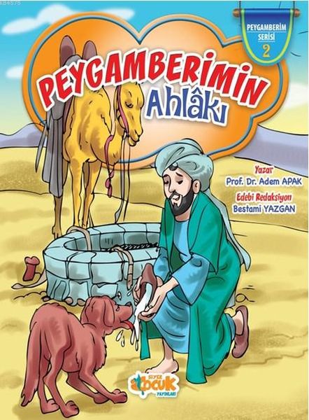 Peygamberimin Ahlakı (Ciltli)