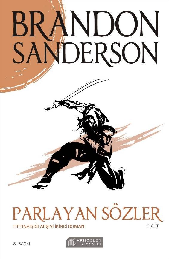 Parlayan Sözler - Fırtınaışığı Arşivi Cilt 2