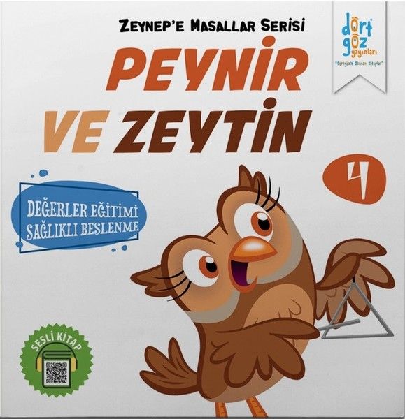 Zeynep’e Masallar Serisi 4 - Peynir ve Zeytin
